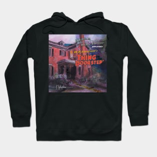 DART®: The Thing on the Doorstep Hoodie